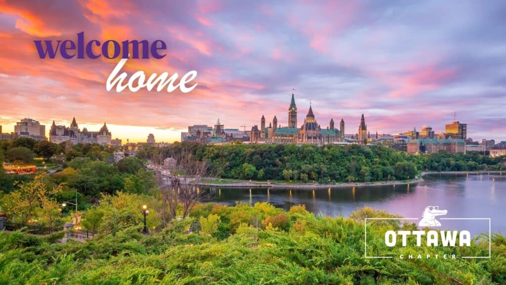 Landscape view of Ottawa with the words "welcome home" and "ottawa chapter"