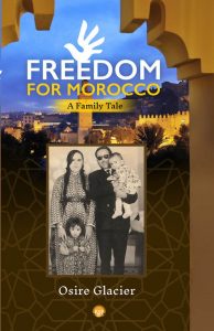 Book Cover of "Freedom for Morocco: A Family Tale"